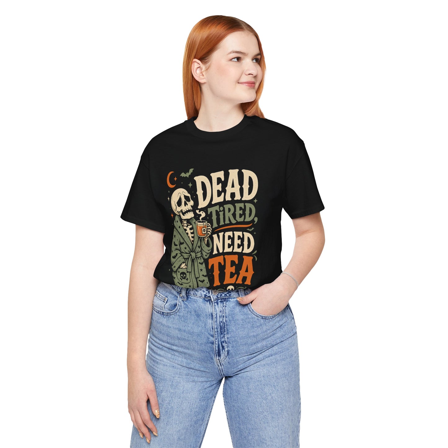 Dead Tired Need Tea T-Shirt | Skeleton in Robe Halloween Tee